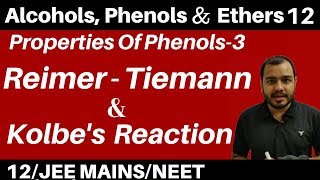 Alcohols  Phenols n Ethers 12 I Properties Of Phenol 2  Reimer Tiemann amp Kolbes Reaction JEENEET [upl. by Evol]