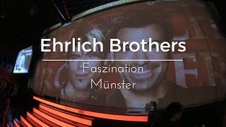 Ehrlich Brothers Faszination 07052017 Münster [upl. by Ataynek598]