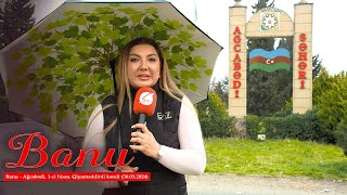 Banu  Ağcəbədi 1ci hissə Qiyaməddinli kəndi 30032024 [upl. by Shute]