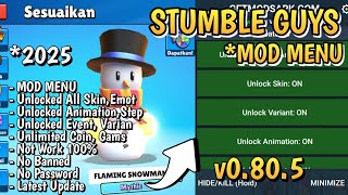 DOWNLOAD STUMBLE GUYS APK MOD MENU VERSI 0805 TERBARU 2025  NO PASSWORD ANDROID TERBARU 2025 [upl. by Ardnasxela165]