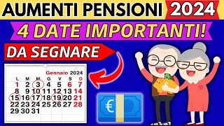 ✅AUMENTI PENSIONI GENNAIO 2024👉PAGAMENTI INPS👉4 DATE IMPORTANTI DA SEGNARE NEL CALENDARIO❗ [upl. by Elboa220]