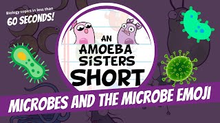 Microbes and the Microbe Emoji  Amoeba Sisters Shorts [upl. by Aniara]