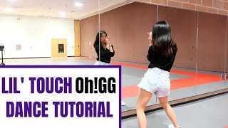 Girls GenerationOhGG 소녀시대OhGG 몰랐니 Lil Touch Lisa Rhee Dance Tutorial [upl. by Ahsinit]