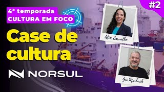 De projeto à processo a transformação cultural da Norsul 2  ENTRE NÓS POD [upl. by Mahon]