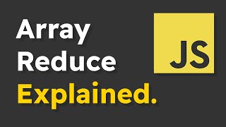 Array Reduce Explained With Examples  JavaScript Tutorial [upl. by Yelyah]