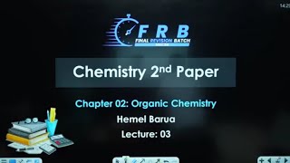 জৈব রসায়ন০৩ Hemel Barua Organic ChemistryLecture3  FRB24  ACS COMMUNITY [upl. by Fabriane]