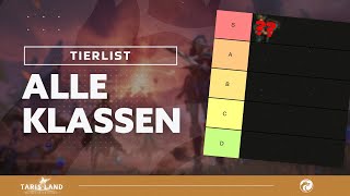 Tarisland Tierlist  Alle Klassen im Ranking vom ChinaServer tarisland mmorpg [upl. by Pru]