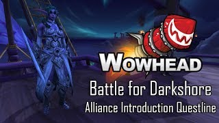 Battle for Darkshore  Alliance Introduction Questline [upl. by Avirt]