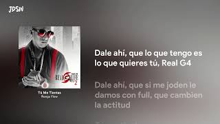 Tú Me Tientas  Ñengo Flow Letra  Lyrics [upl. by Ganley]