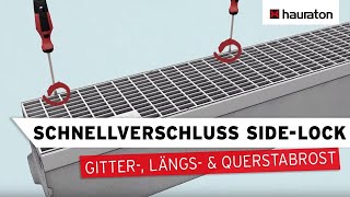 Schnellverschluss SIDELOCK richtig einbauen  Einbau von Gitter Längs und Querstabrosten [upl. by Yleen]