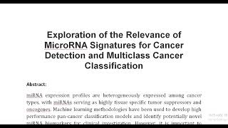 Exploration of the Relevance of MicroRNA Signatures for Cancer Detection and Multiclass Cancer Class [upl. by Ingalls856]