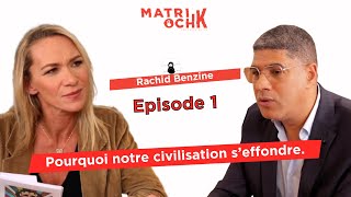 Rachid Benzine  Pourquoi notre civilisation seffondre 15 [upl. by Dunlavy]