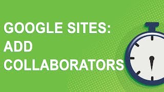 Google Sites Add collaborators [upl. by Carrissa]