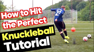 How To Hit The Perfect Knuckleball  Tutorial [upl. by Eceinal]