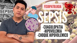 ¿Que es la SEPSIS  FISIOPATOLOGIA del SHOCK SÉPTICO  Anatomia en Enfermeria [upl. by Starling]