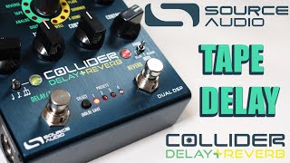 Source Audio  Collider DelayReverb  Tape Delay Demo [upl. by Gall]