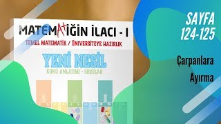 MATEMATİĞİN İLACI  ÇARPANLARA AYIRMA  SAYFA 124125 [upl. by Cand560]