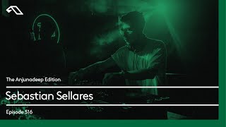 The Anjunadeep Edition 516 with Sebastian Sellares [upl. by Kcirdlek580]