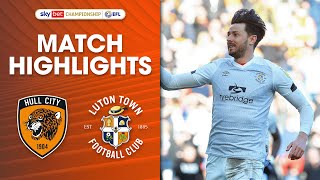 Hull City 13 Luton Town  Championship Highlights [upl. by Ehcor]