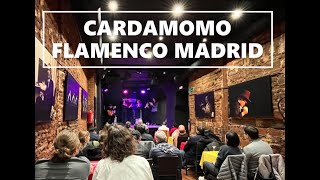 CARDAMOMO FLAMENCO MADRID [upl. by Jennine]