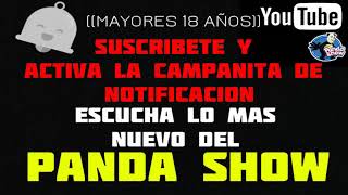 14 JULIO 2017 PANDA SHOW BROMAS COMPLETO bromas pandita sin censura [upl. by Ahsinirt]