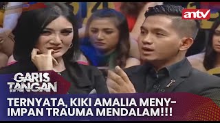 Ternyata Kiki Amalia Menyimpan Trauma Mendalam  Garis Tangan ANTV  Eps 64 full [upl. by Enilrac852]