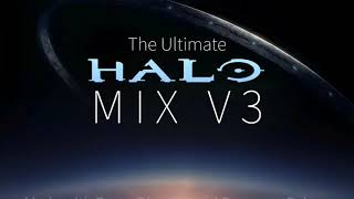 The Ultimate HALO Mix V3 [upl. by Arannahs553]