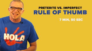 Spanish Past Tense Preterite Vs Imperfect Rule of Thumb [upl. by Imeaj]