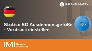 Vordruck einstellen bei Statico SD Ausdehnungsgefäßen  IMI Pneumatex [upl. by Ecnaiva195]