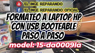 Formatear laptop HP ¿como hacerlo usb booteable instalar windows 10 fácil y sencillo [upl. by Anthe]