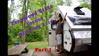 Fernwood State Forest Camping Trip Part 1 [upl. by Rusert624]