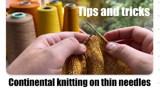 Continental knitting  My tips and tricks [upl. by Teyut911]