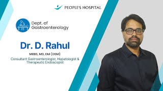 Expert Gastroenterology Care with Dr D Rahul  PEOPLES HOSPITAL [upl. by Asiul535]