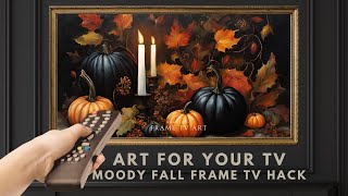 2Hr Moody Fall Florals amp Pumpkins Framed Art Screensaver 4K Frame TV Hack Free Autumn Decor Idea [upl. by Lilia]