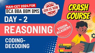 Reasoning Coding Decoding  Day 2  MAH CET 2024 for BCA BBA BMS BBM 🚀 FREE Crash Course Worksheets [upl. by Marna117]