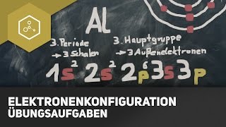 Übungsaufgaben zur Elektronenkonfiguration [upl. by Dunson861]