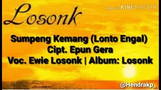 Lirik Lagu Sumbawa  Sumpeng Kemang Losonk [upl. by Adamo]