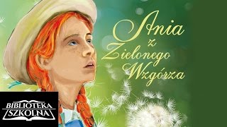 30 Ania z Zielonego Wzgórza  Rozdział trzydziesty Utworzenie kursu seminarzystów  Audiobook PL [upl. by Miru]