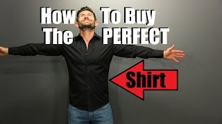 How To Buy The PERFECT Fitting Shirt amp 3 Ways To Wear It [upl. by Yerroc]