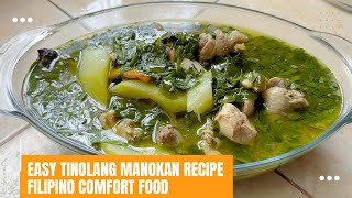 Classic Tinolang Manok A Filipino Comfort Food Recipe [upl. by Pelag561]