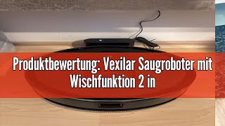 Produktbewertung Vexilar Saugroboter mit Wischfunktion 2 in 1 Staubsauger Roboter mit 3000Pa Saugk [upl. by Akkin]