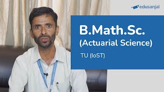 Bachelor in Mathematical Sciences Actuarial Science at TUIoST  Syllabus Eligibility Cost Scope [upl. by Ayital]