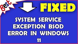 System Service Exception BSOD error in Windows 11 [upl. by Alyag]