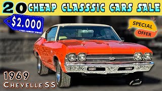 20 Classic Cars Up for Sale cheaply by Owners  Have This ALIVE BEAUTIES at Cheaper Prices [upl. by Latrina]