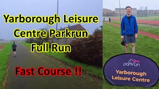 Yarborough Leisure Centre Parkrun Full Run [upl. by Lind]