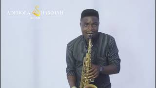 OSUBA COVER BY Adebola Shammah amp Jamie Sax [upl. by Farlay]