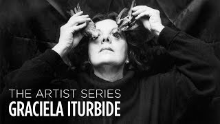 Graciela Iturbide  The Artist Series [upl. by Zeugirdor]