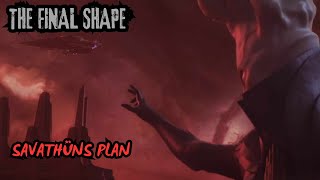 Savathüns Plan Destiny 2 The Final Shape Ep22 [upl. by Delinda13]