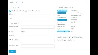 Create Clients and Policies From Commission Statement Imports [upl. by Yentyrb]