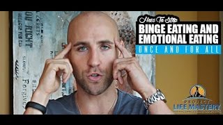 How To Stop Binge Eating And Emotional Eating Once And For All [upl. by Tearle222]